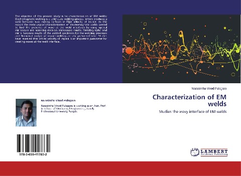 Characterization of EM welds: Studies the wavy interface of EM welds