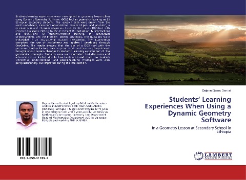 Students Learning Experiences When Using a Dynamic Geometry Software: In a Geometry Lesson at Secondary School in Ethiopia