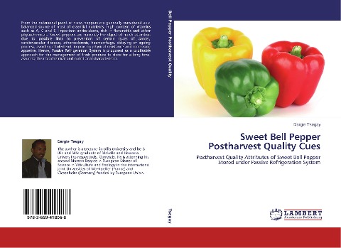 Sweet Bell Pepper Postharvest Quality Cues: Postharvest Quality Attributes of Sweet Bell Pepper Stored under Passive Refrigeration System