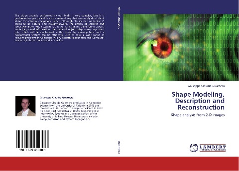 Shape Modeling, Description and Reconstruction: Shape analysis from 2-D images