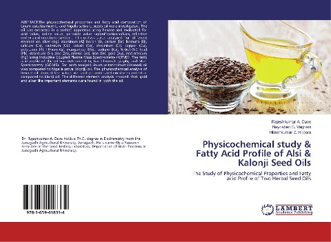 Physicochemical study & Fatty Acid Profile of Alsi & Kalonji Seed Oils: The Study of Physicochemical Properties and Fatty acid Profile of Two Herbal Seed Oils