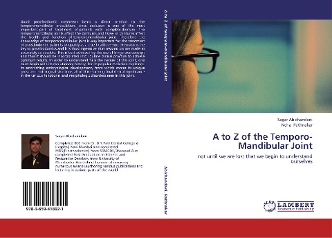 A to Z of the Temporo-Mandibular Joint: not until we are lost that we begin to understand ourselves
