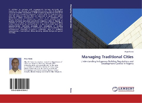 Managing Traditional Cities: Understanding Indigenous Building Regulations and Development Control In Nigeria