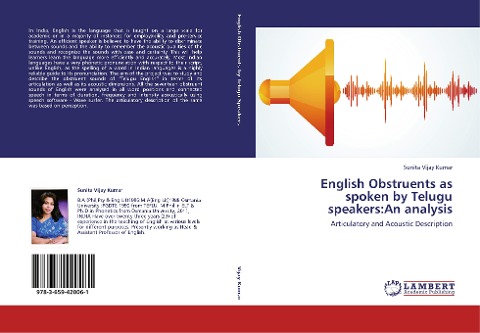 English Obstruents as spoken by Telugu speakers:An analysis: Articulatory and Acoustic Description