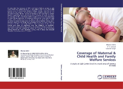 Coverage of Maternal & Child Health and Family Welfare Services: A study at Sub Centre level in a rural area of Jammu In India