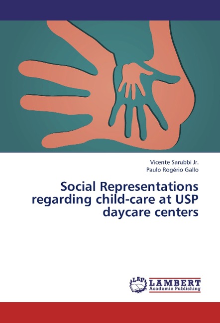 Social Representations regarding child-care at USP daycare centers