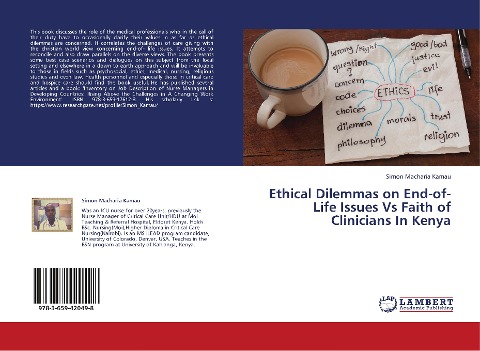 Ethical Dilemmas on End-of-Life Issues Vs Faith of Clinicians In Kenya