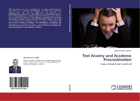 Test Anxiety and Academic Procrastination: Theory, Research and Treatment