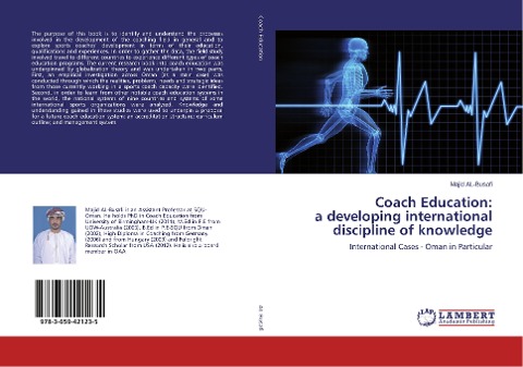 Coach Education: a developing international discipline of knowledge: International Cases - Oman in Particular