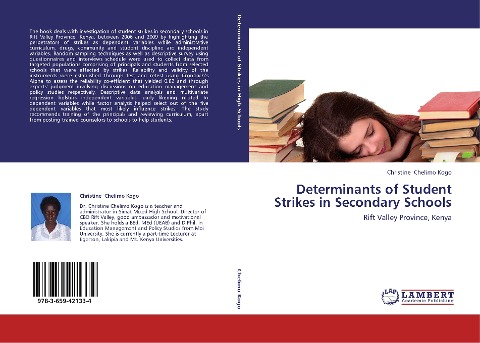 Determinants of Student Strikes in Secondary Schools: Rift Valley Province, Kenya