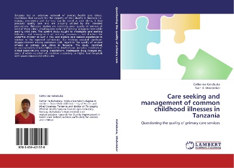 Care seeking and management of common childhood illnesses in Tanzania: Questioning the quality of primary care services