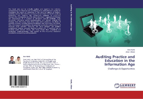 Auditing Practice and Education in the Information Age: Challenges & Opportunities