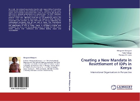 Creating a New Mandate in Resettlement of IDPs in Kenya: International Organisations in Perspective