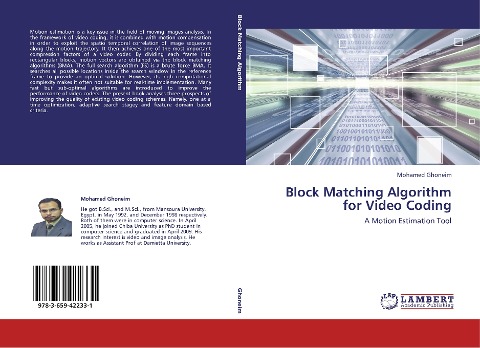 Block Matching Algorithm for Video Coding: A Motion Estimation Tool