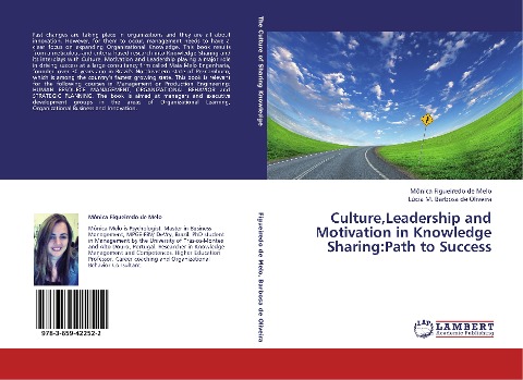 Culture,Leadership and Motivation in Knowledge Sharing:Path to Success