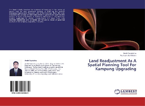 Land Readjustment As A Spatial Planning Tool For Kampung Upgrading