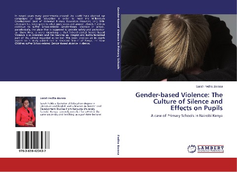 Gender-based Violence: The Culture of Silence and Effects on Pupils: A case of Primary Schools in Nairobi Kenya