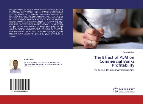 The Effect of ALM on Commercial Banks Profitability: The Case of Ethiopian Commercial Bank