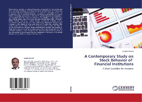 A Contemporary Study on Stock Behavior of   Financial Institutions: A Short Guideline for Investors