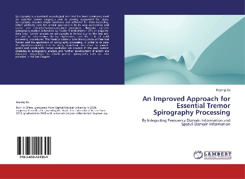 An Improved Approach for Essential Tremor Spirography Processing: By Integrating Frequency Domain Information and Spatial Domain Information