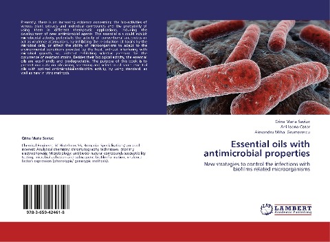 Essential oils with antimicrobial properties: New strategies to control the infections with biofilms related microorganisms