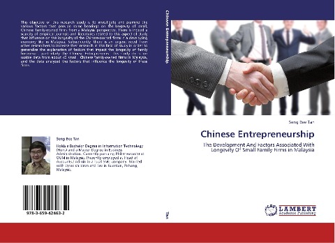 Chinese Entrepreneurship: The Development And Factors Associated With Longevity Of Small Family Firms in Malaysia