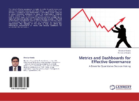 Metrics and Dashboards for Effective Governance: A Driver for Quantitative Decision Making