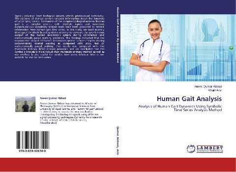 Human Gait Analysis: Analysis of Human Gait Dynamics Using Symbolic Time Series Analysis Method