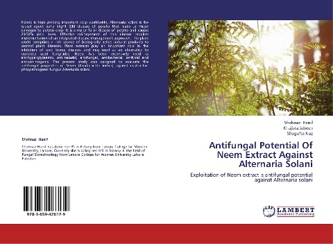Antifungal Potential Of Neem Extract Against Alternaria Solani: Exploitation of Neem extract s antifungal potential against Alternaria solani