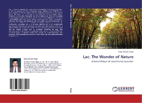 Lac: The Wonder of Nature: A Forest Prduce of insect Kerria lacca Kerr