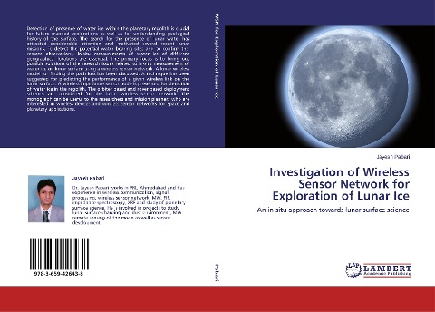 Investigation of Wireless Sensor Network for Exploration of Lunar Ice: An in-situ approach towards lunar surface science