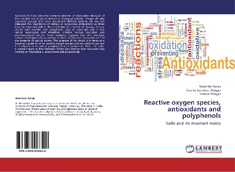 Reactive oxygen species, antioxidants and polyphenols: Gallic acid: An important moiety