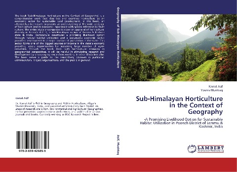 Sub-Himalayan Horticulture in the Context of Geography: -A Promising Livelihood Option for Sustainable Habitat Utilization in Poonch District of Jammu & Kashmir, India