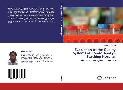 Evaluation of the Quality Systems of Komfo Anokye Teaching Hospital: The Case of the Diagnostics Directorate