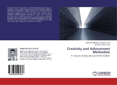 Creativity and Achievement Motivation: A Study on creativity among the B.Ed Students