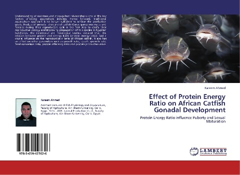 Effect of Protein Energy Ratio on African Catfish Gonadal Development: Protein Energy Ratio influence Puberty and Sexual Maturation