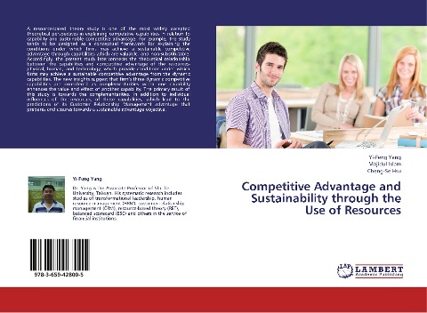 Competitive Advantage and Sustainability through the Use of Resources