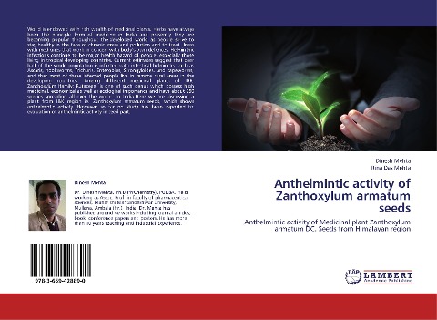Anthelmintic activity of Zanthoxylum armatum seeds: Anthelmintic activity of Medicinal plant Zanthoxylum armatum DC. Seeds from Himalayan region