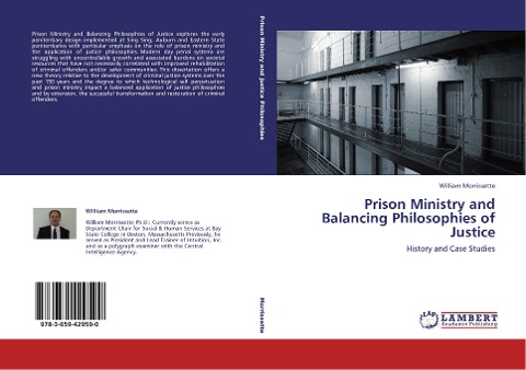 Prison Ministry and Balancing Philosophies of Justice: History and Case Studies