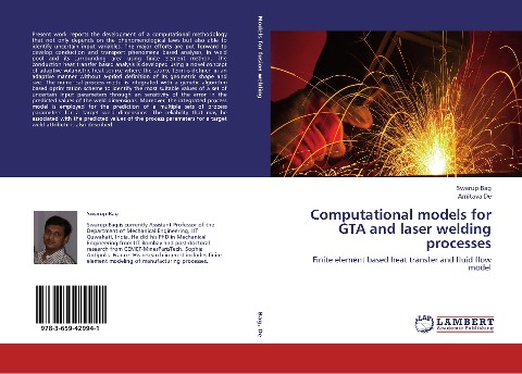 Computational models for GTA and laser welding processes: Finite element based heat transfer and fluid flow model