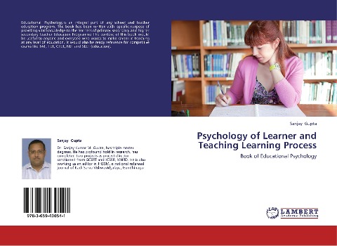 Psychology of Learner and Teaching Learning Process: Book of Educational Psychology