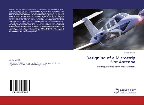 Designing of a Microstrip Slot Antenna: For Doppler frequency measurement