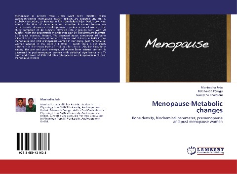 Menopause-Metabolic changes: Bone density, biochemical parameter, premenopause and post menopause women