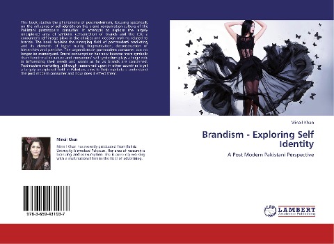 Brandism - Exploring Self Identity: A Post Modern Pakistani Perspective