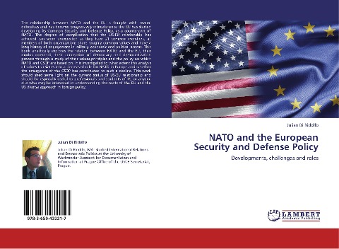 NATO and the European Security and Defense Policy: Developments, challenges and roles