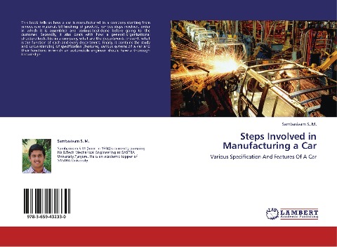 Steps Involved in Manufacturing a Car: Various Specification And Features Of A Car