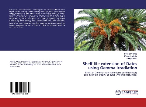 Shelf life extension of Dates using Gamma Irradiation: Effect of Gamma-Irradiation doses on the sensory and microbial quality of dates (Phoenix dactylifera)