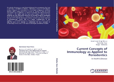 Current Concepts of Immunology as Applied to Periodontics: In Health & Disease