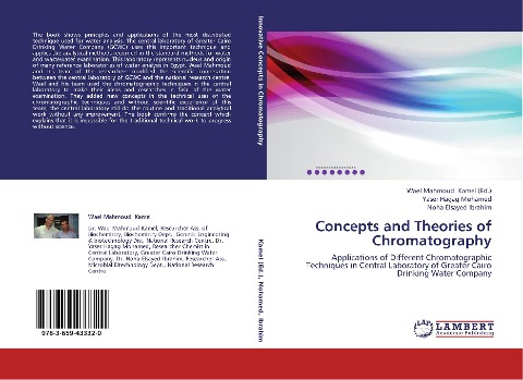 Concepts and Theories of Chromatography: Applications of Different Chromatographic Techniques in Central Laboratory of Greater Cairo Drinking Water Company