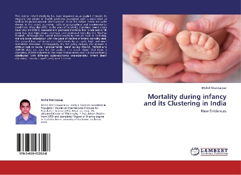 Mortality during infancy and its Clustering in India: New Evidences